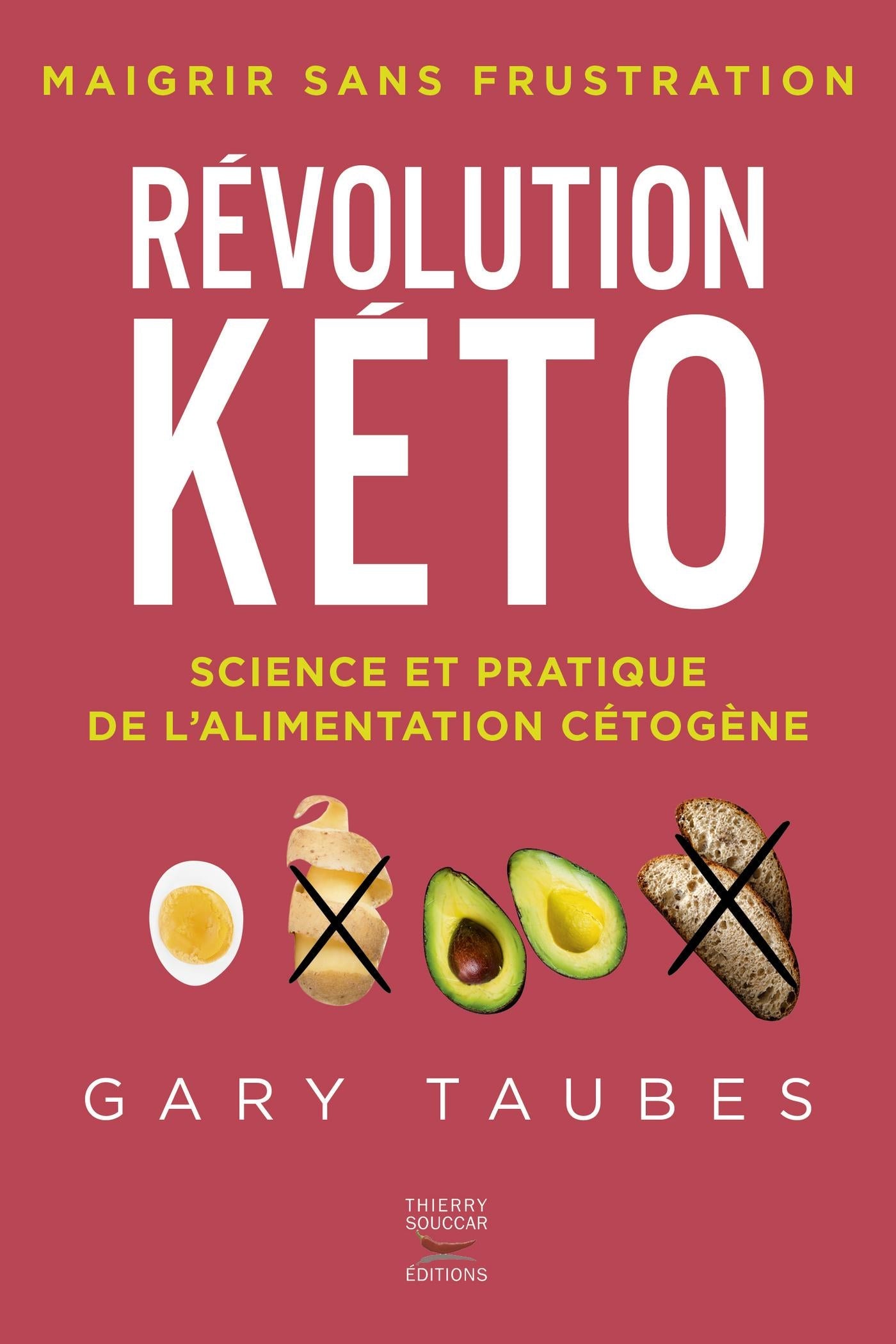 Révolution keto Gary Taubes Nelly Aubaud Davies
