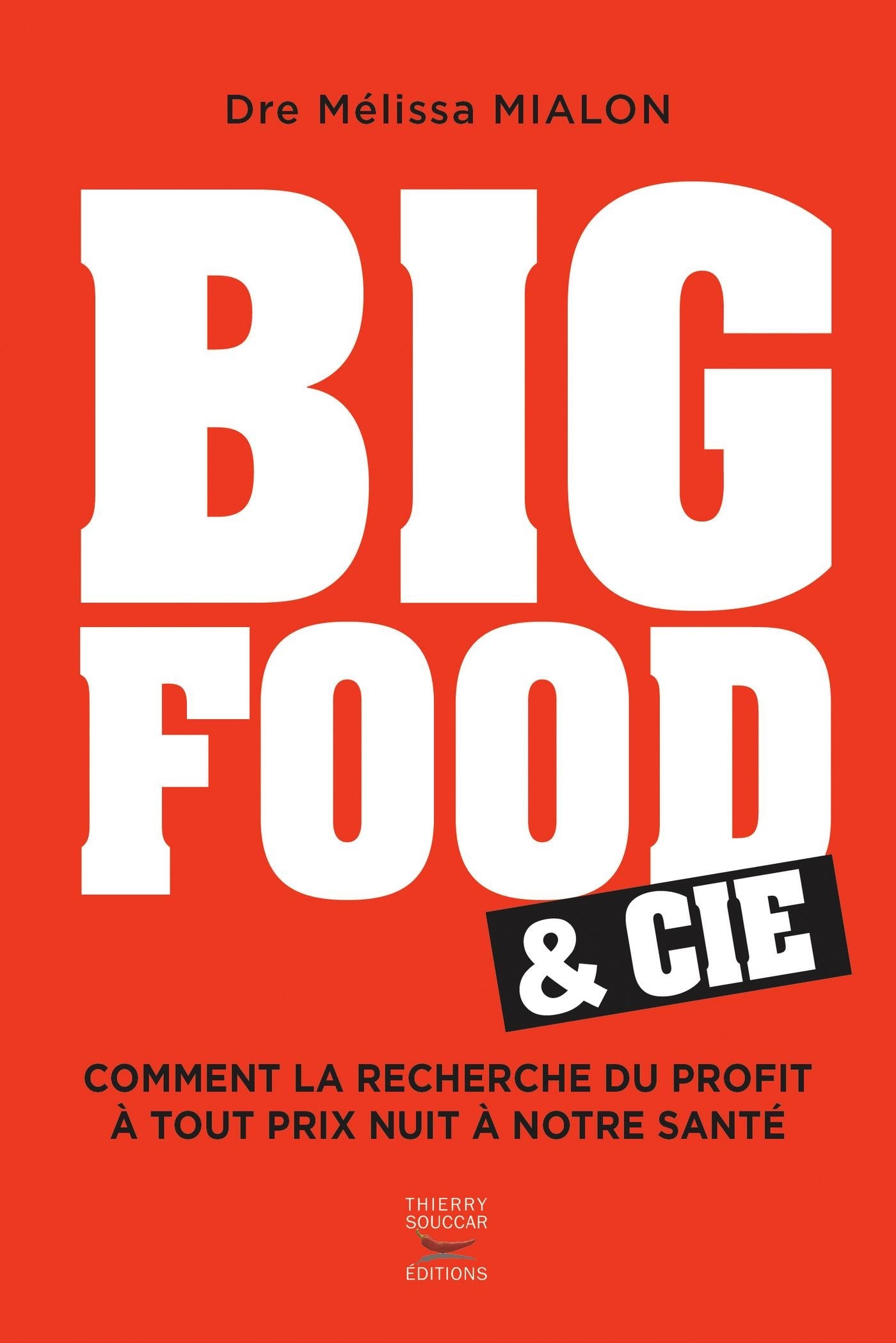 Big Food & cie Mélissa Mialon