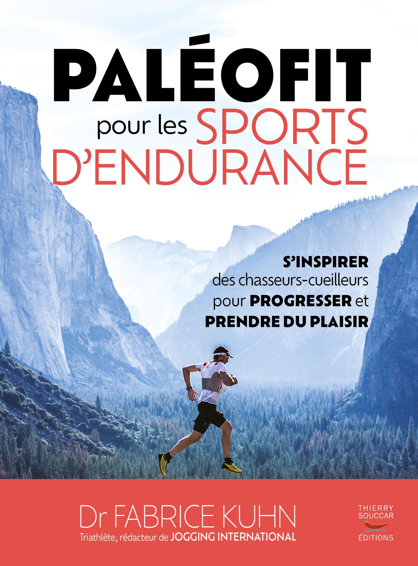 Paléofit pour les sports d'endurance Fabrice Kuhn Erwann Menthéour