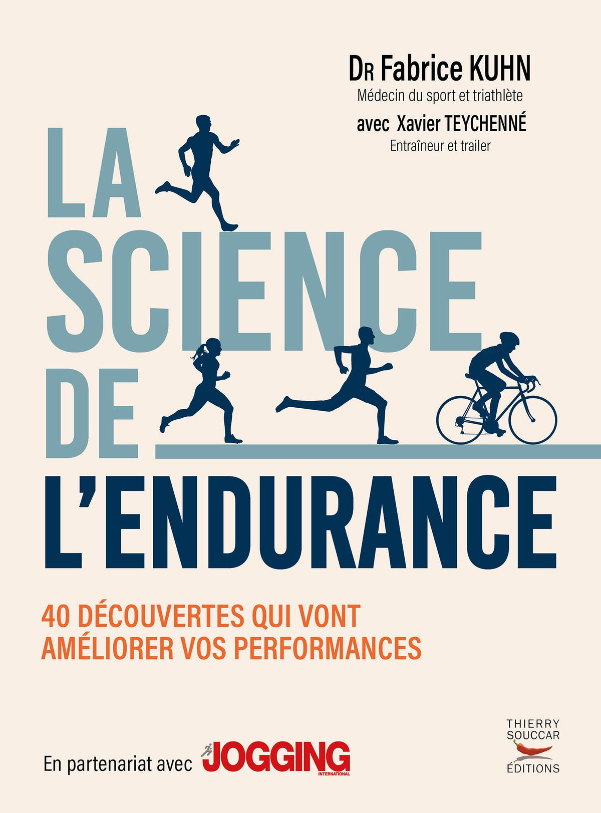 Livre La science de l'endurance Dr Fabrice Kuhn Xavier Teychenné ...