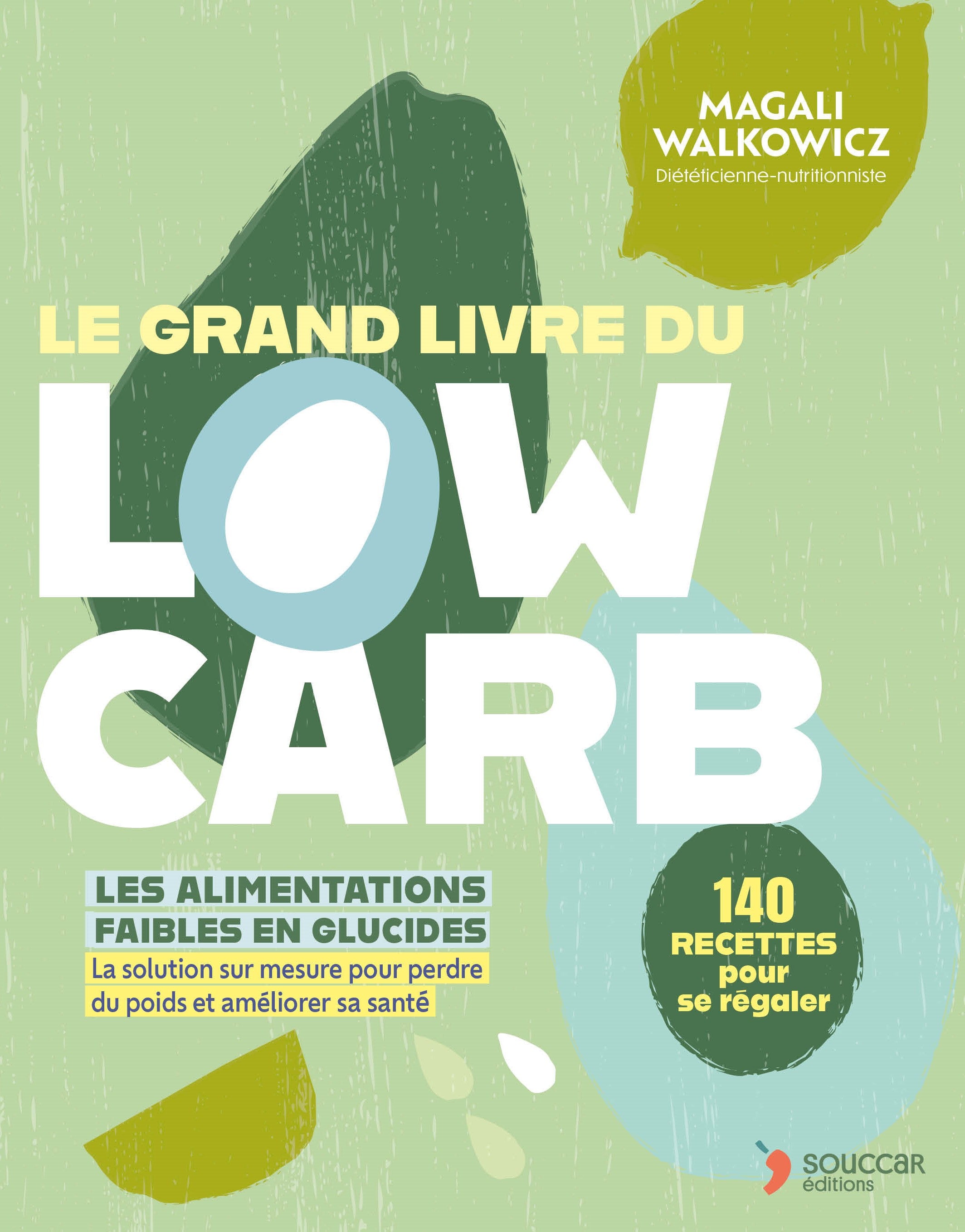 Le grand livre du low carb