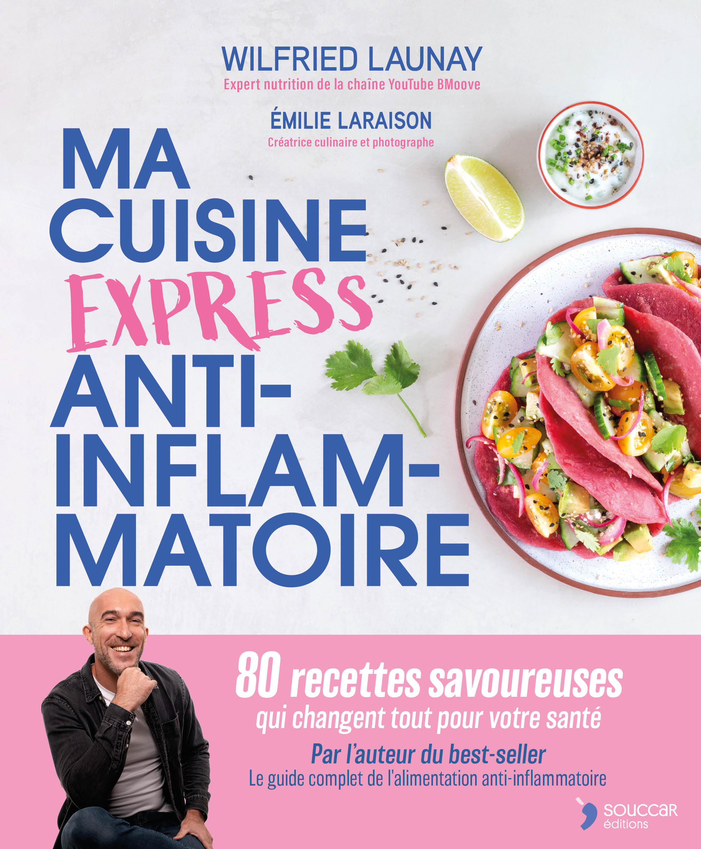 Ma cuisine express anti-inflammatoire