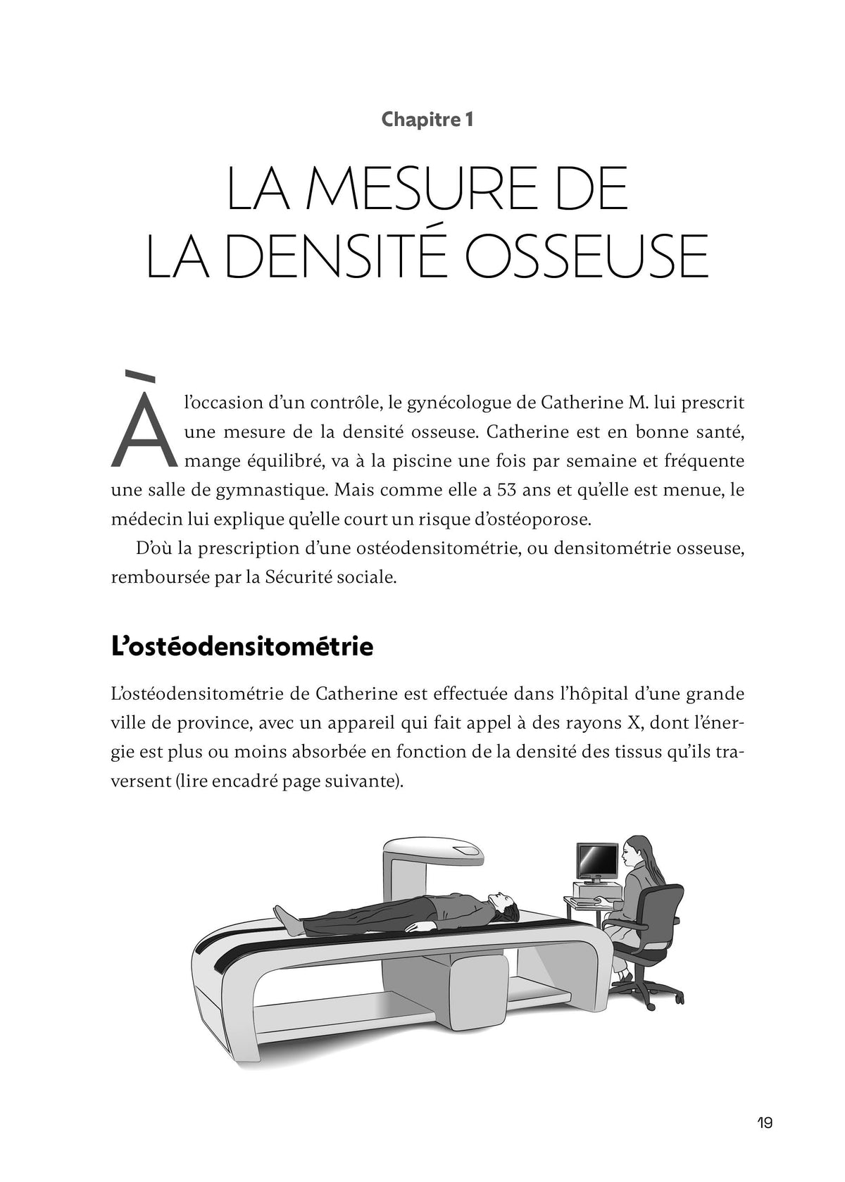 Le secret des os solides