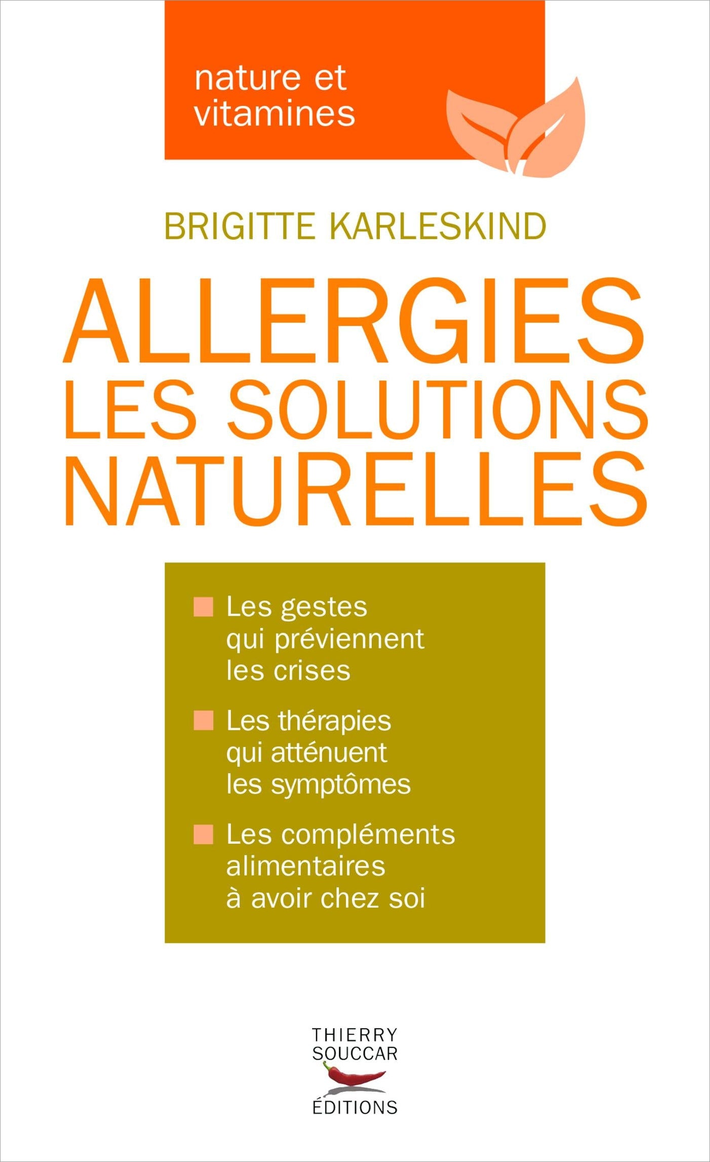 Allergies les solutions naturelles
