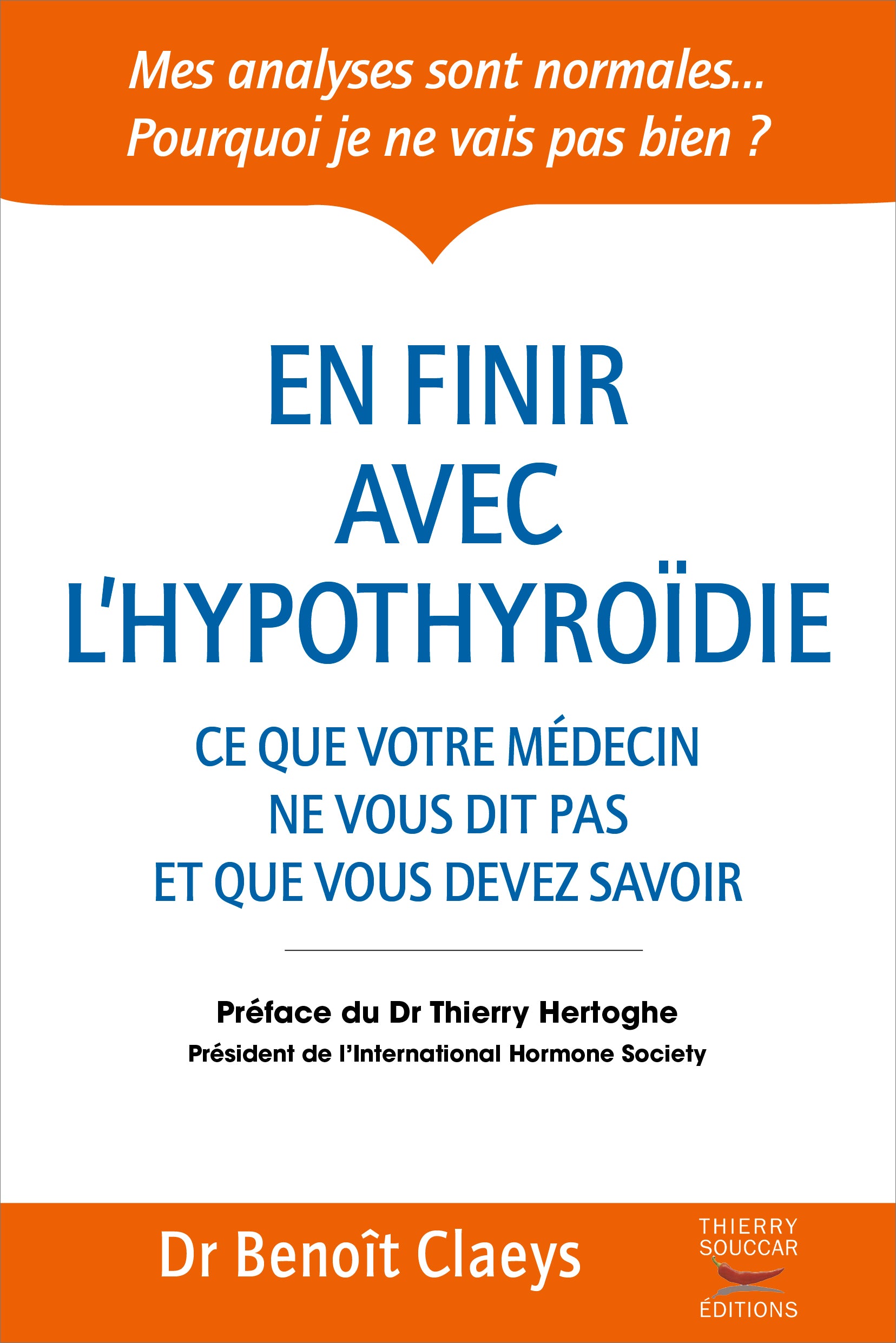 En finir avec l'hypothyroidie