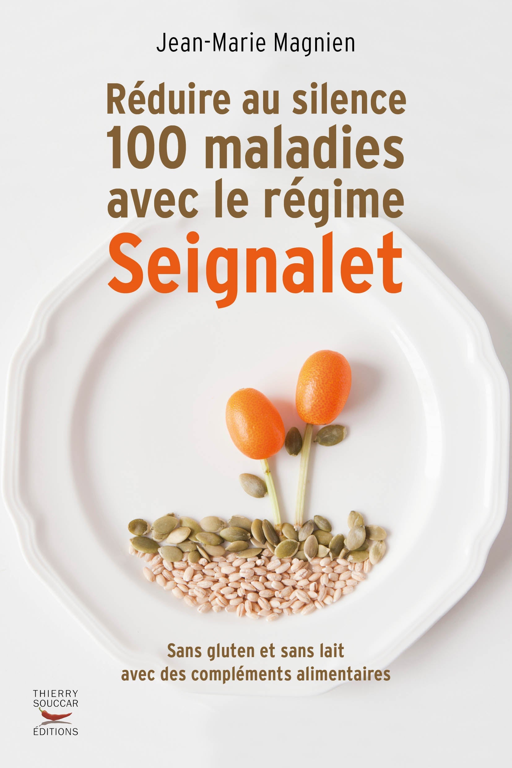 Améliorer sa santé avec le régime Seignalet