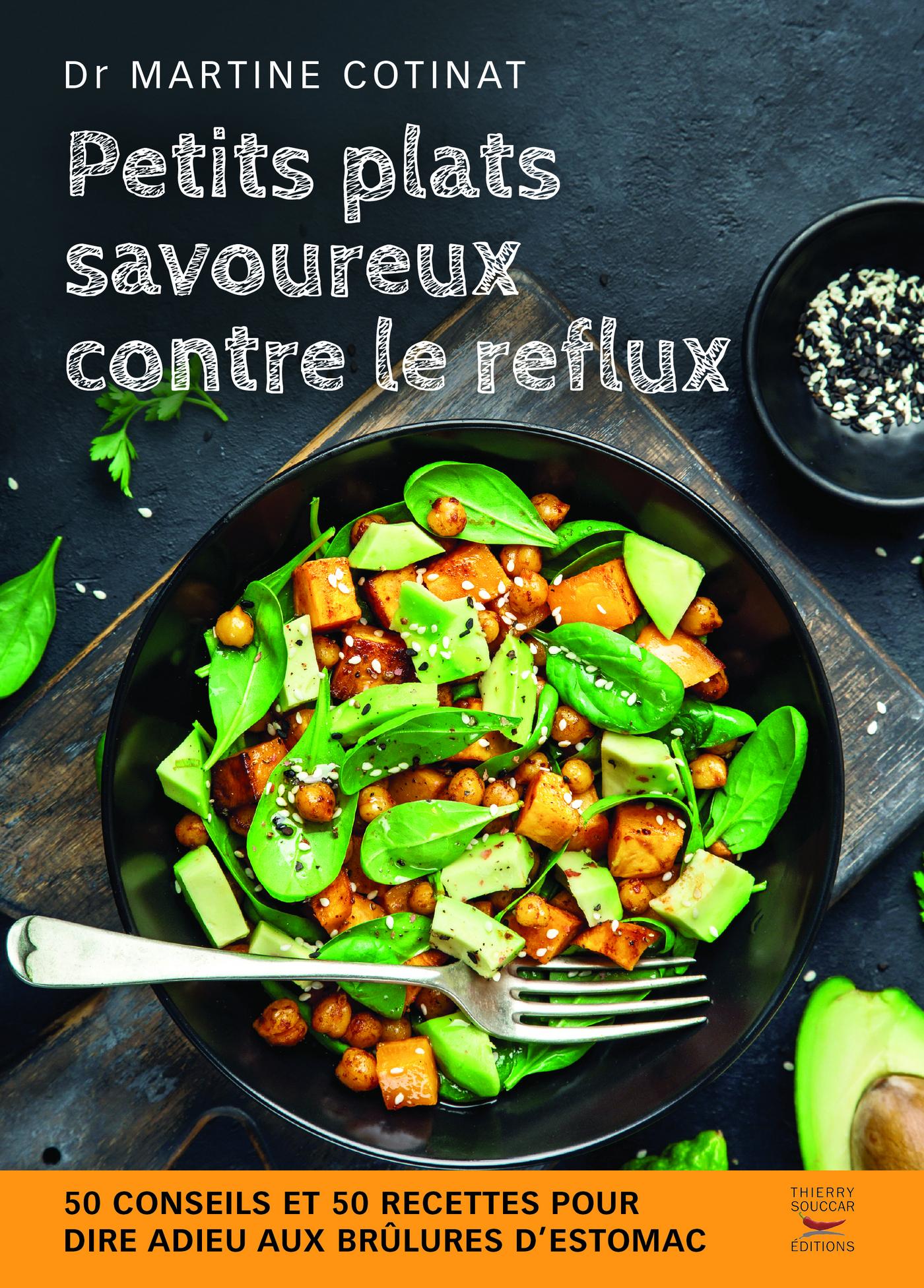 Petits plats savoureux contre le reflux Martine Cotinat