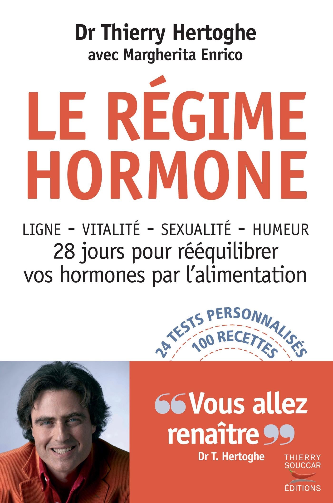 Le régime hormone Margherita Enrico Thierry Hertoghe