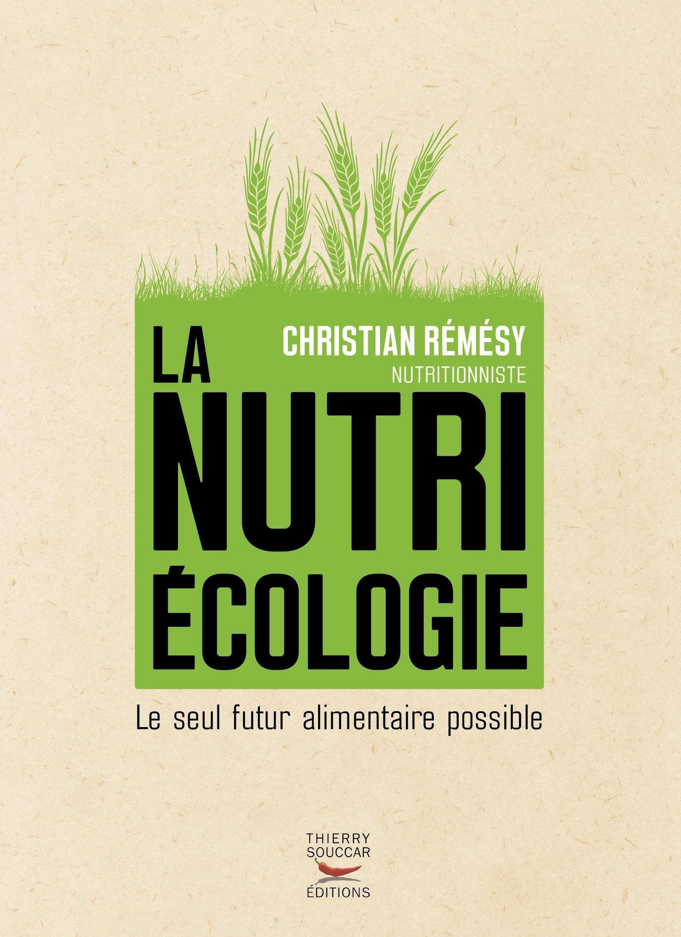 La nutriécologie Christian Rémésy