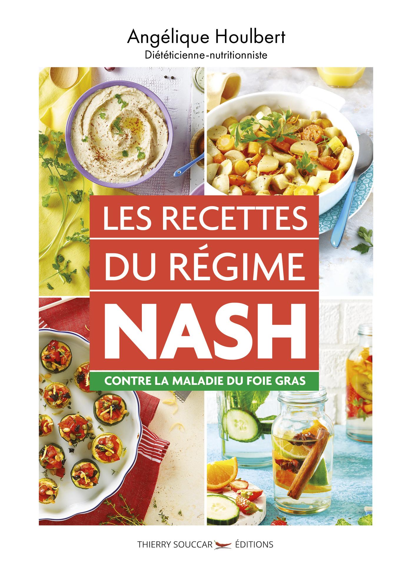 Les recettes du régime NASH Angélique Houlbert