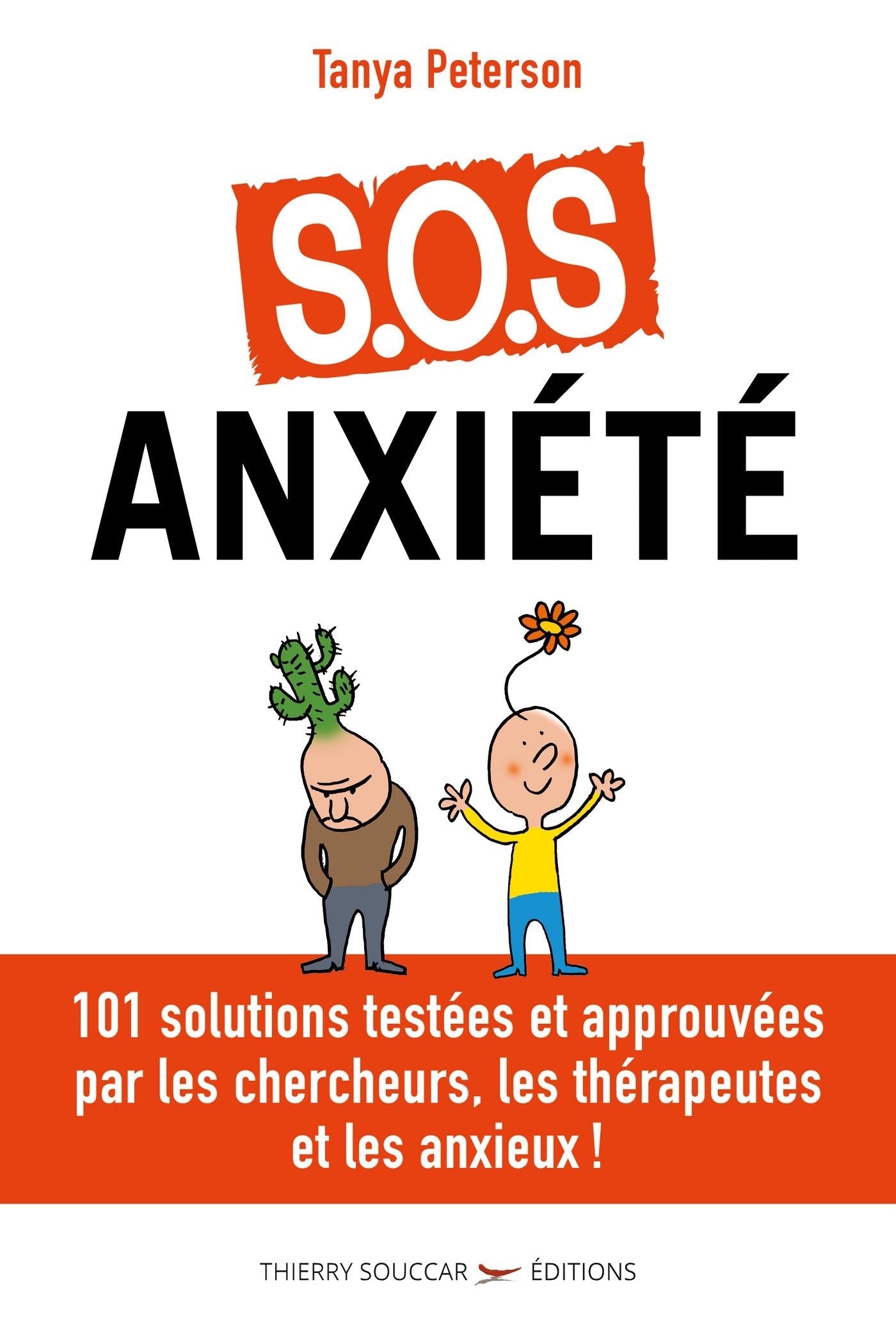 S.O.S. anxiété Tanya Peterson Carine Marti Lombardo