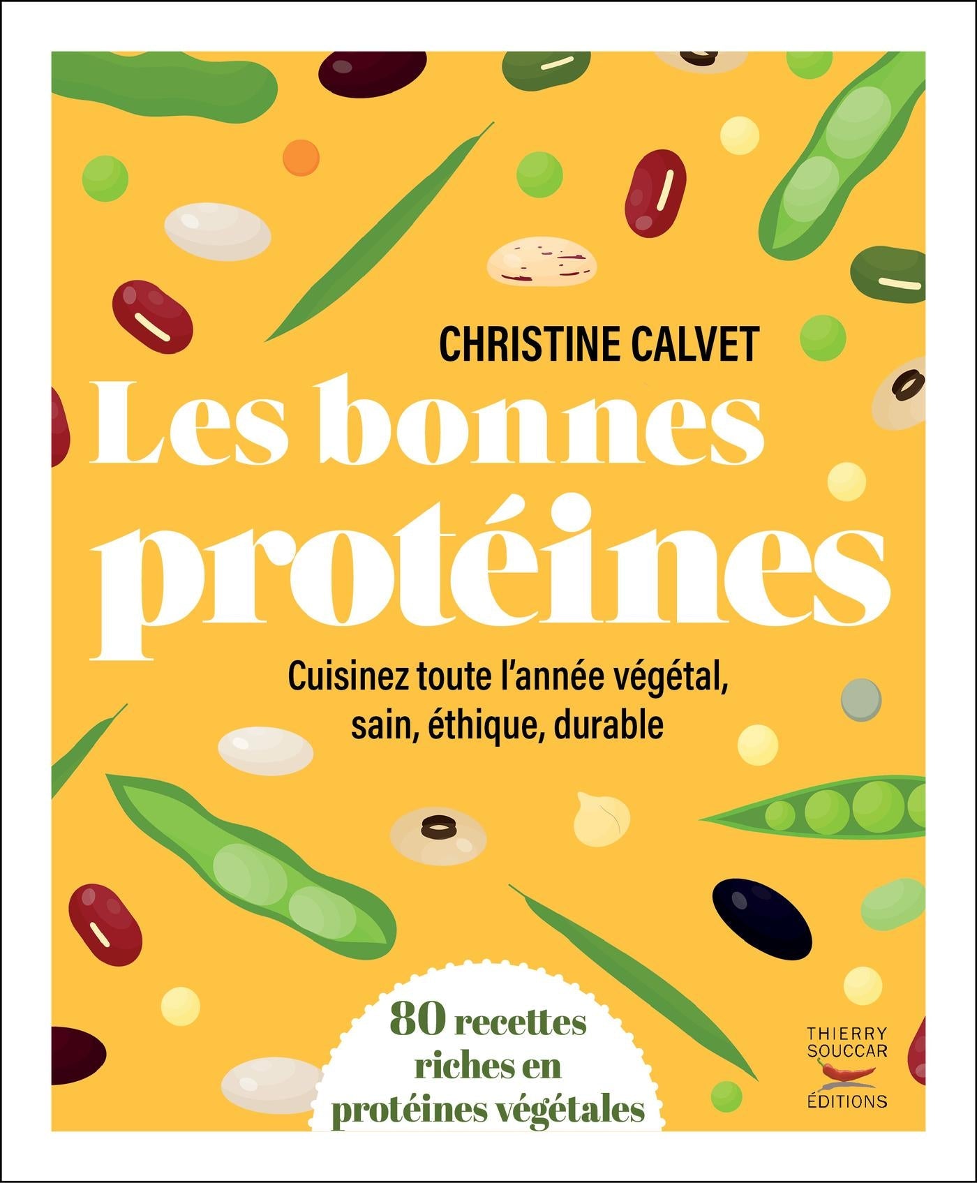 Les bonnes protéines Christine Calvet