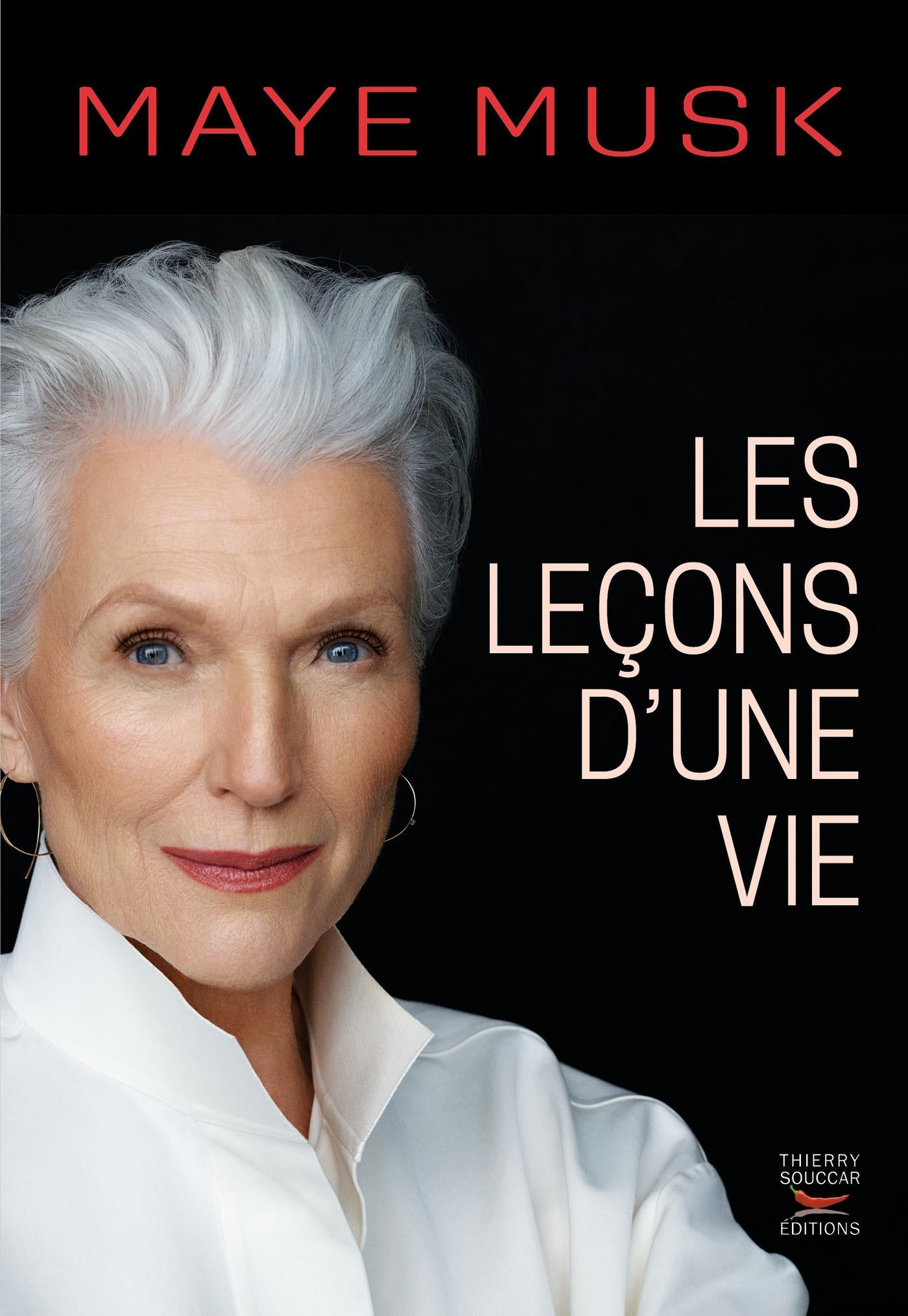 Les leçons d'une vie Maye Musk