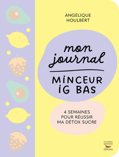 Mon journal minceur IG bas Angélique Houlbert