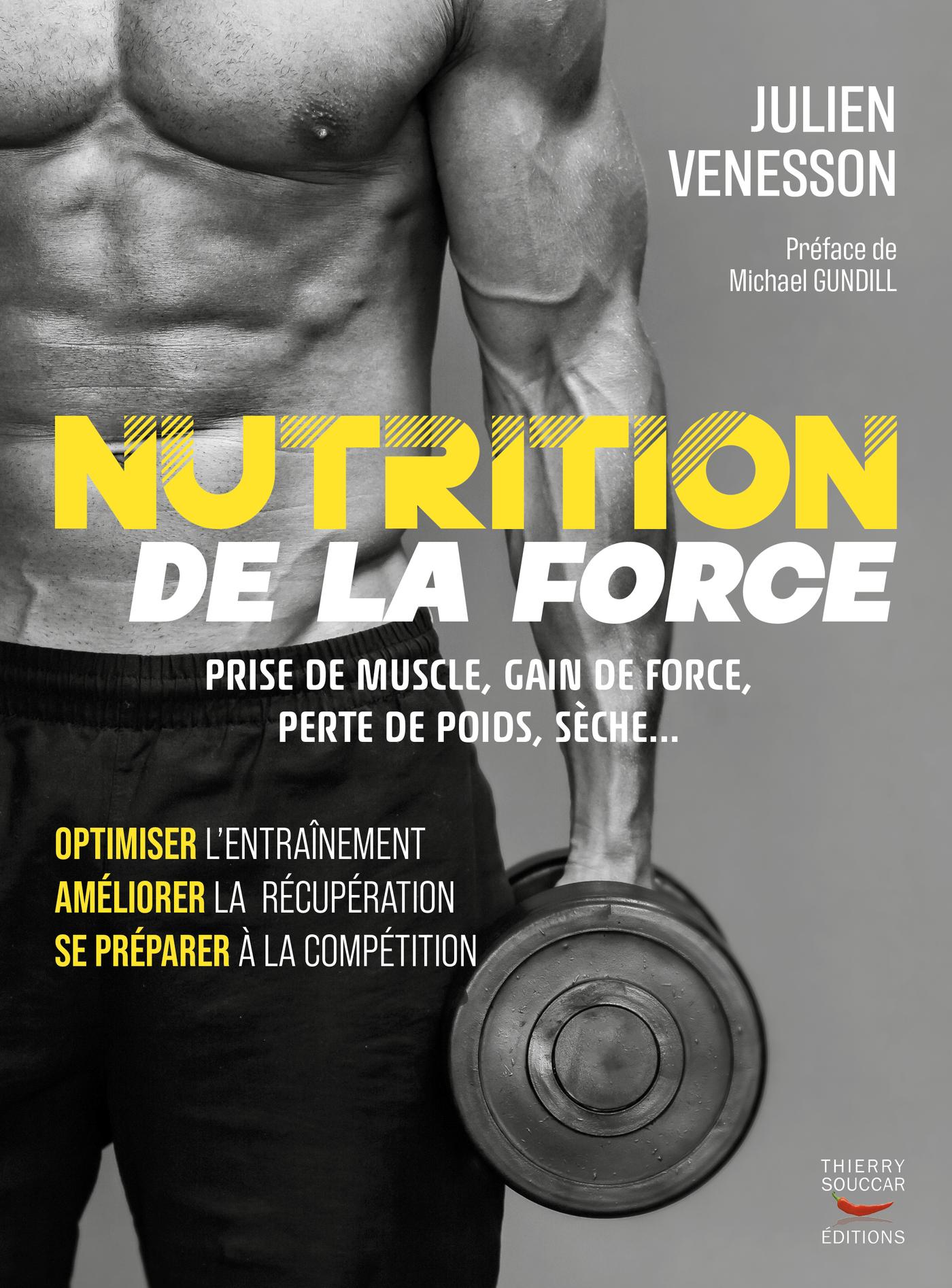 Nutrition de la force Julien Venesson Michael Gundill