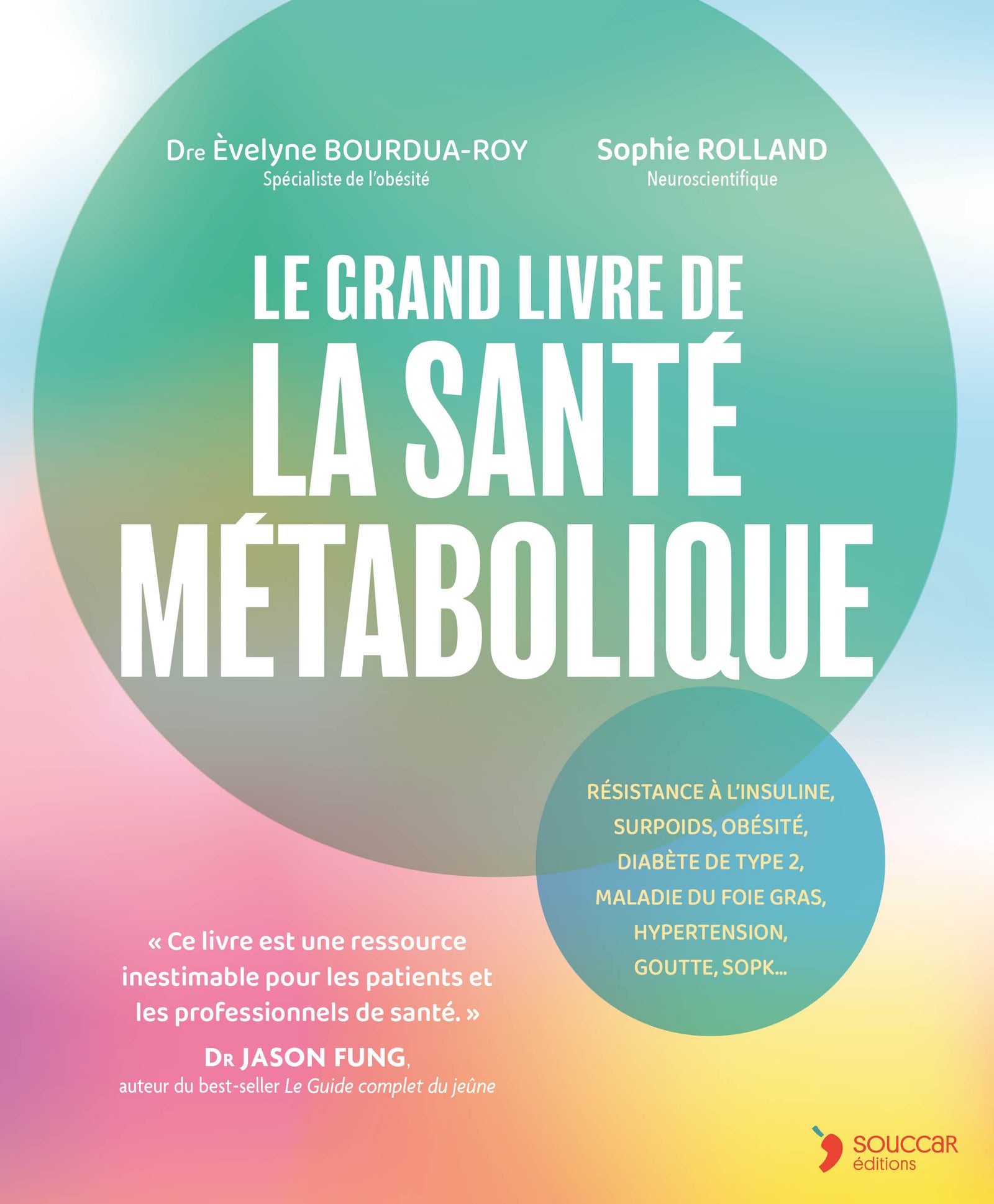Livre Le grand livre de la santé métabolique Èvelyne Bourdua-Roy et ...