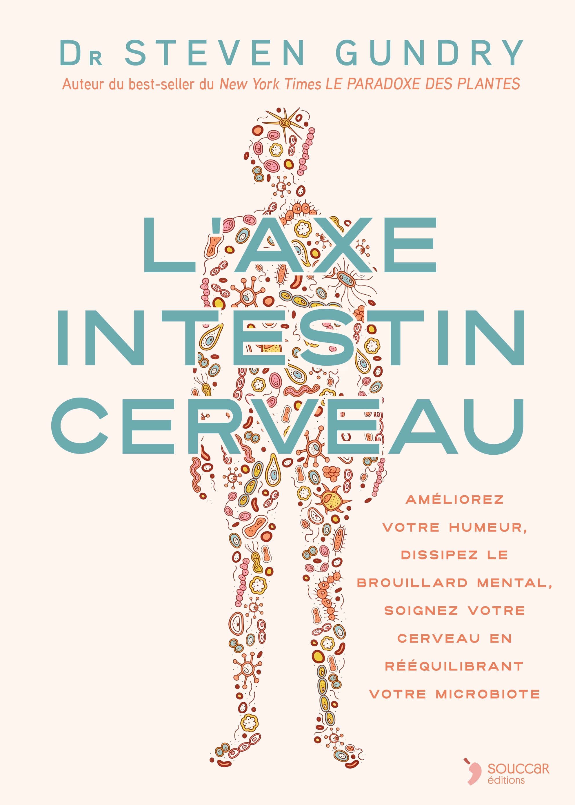 L'axe intestin cerveau