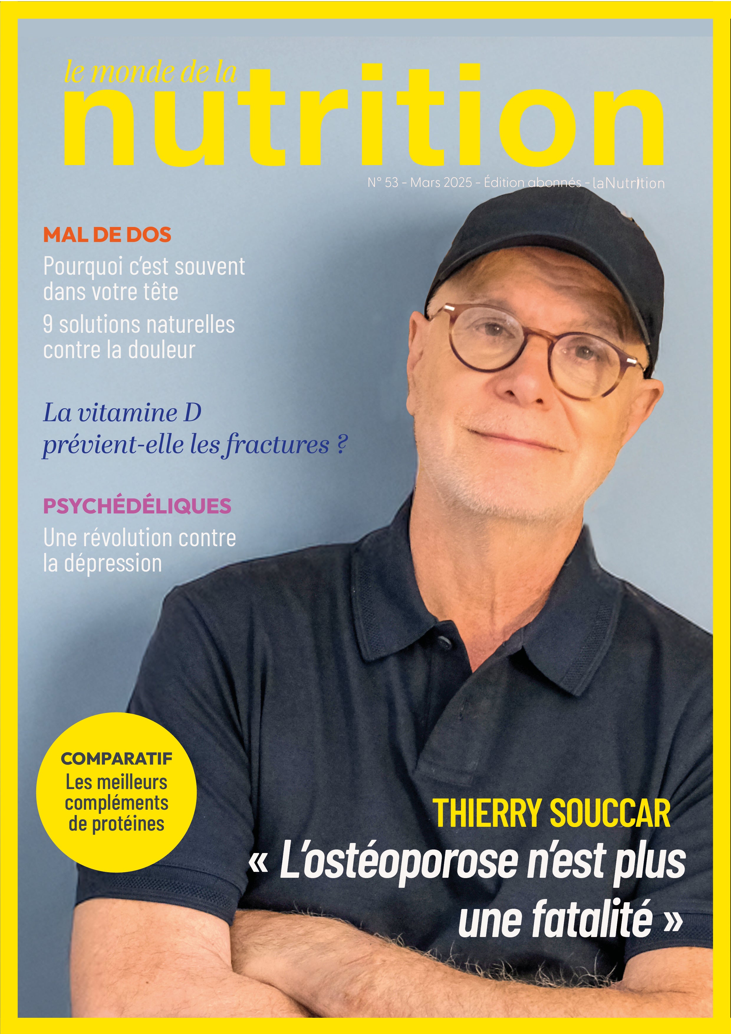 Le Monde de la Nutrition N°53 - Mars 2025