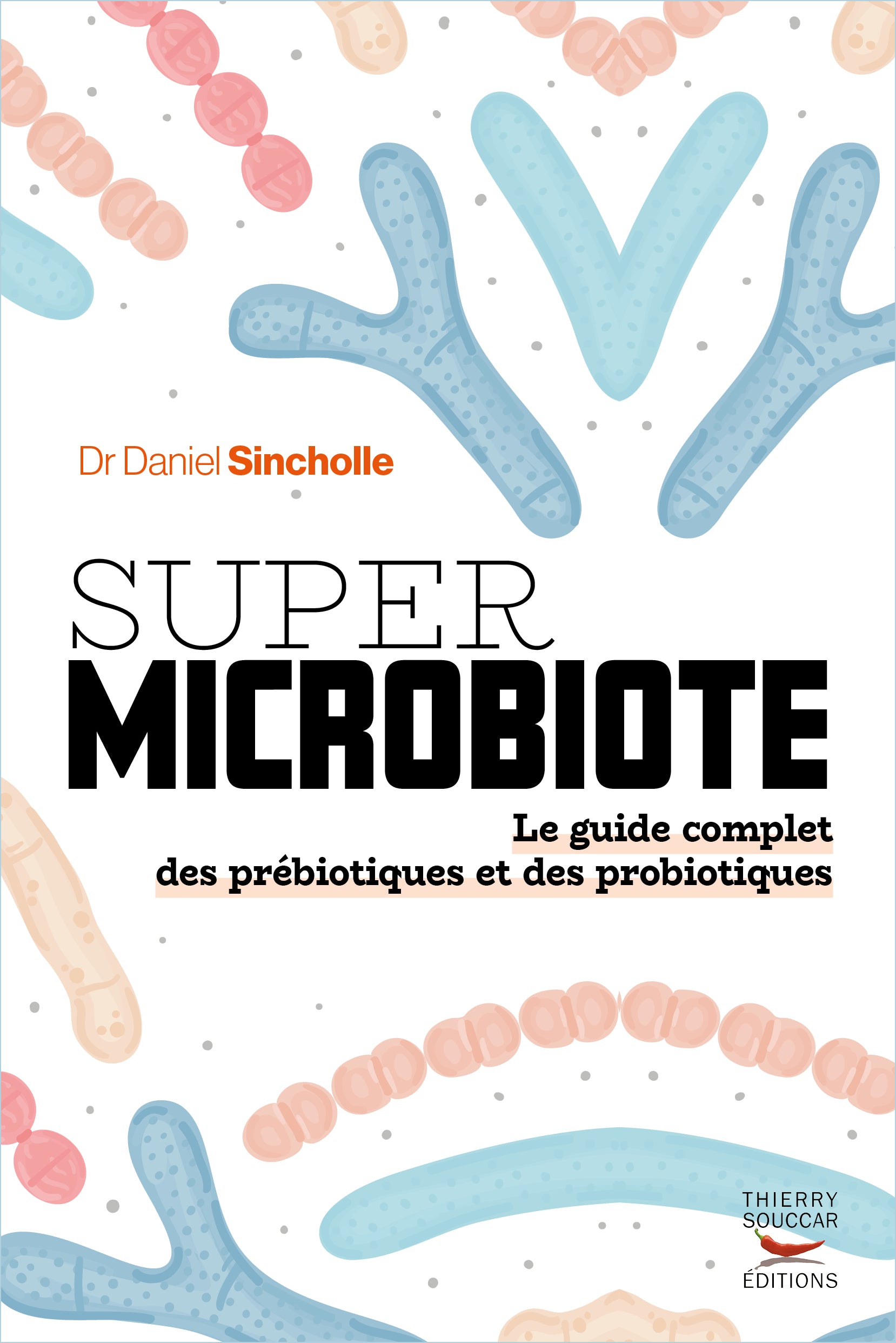 Super microbiote