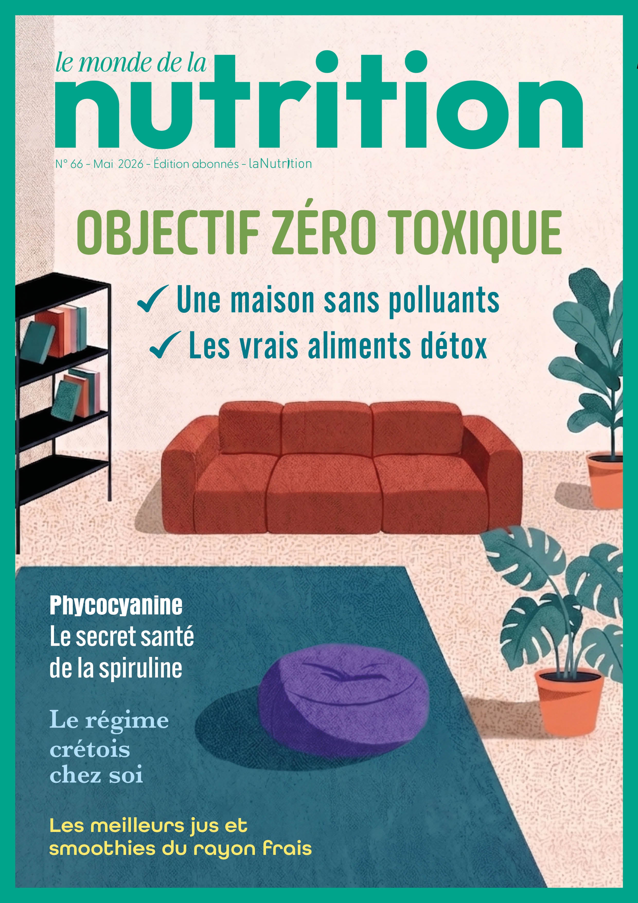 Le Monde de la Nutrition N°66 - Mai 2026