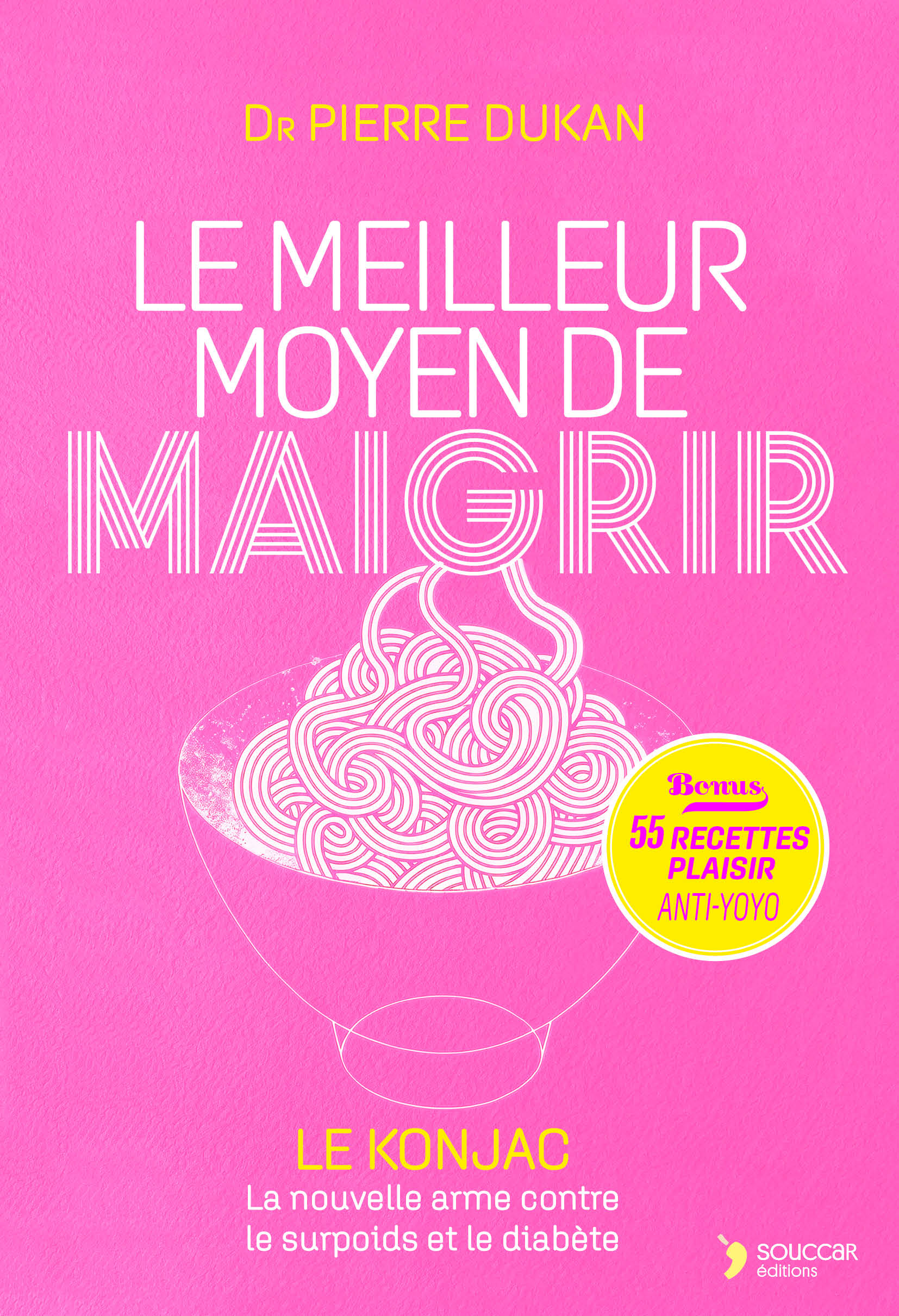 Le meilleur moyen de maigrir