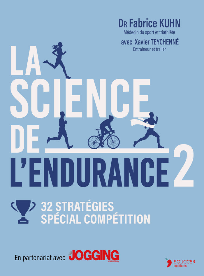 Livre La science de l'endurance spécial compétition Fabrice Kuhn Xavier ...
