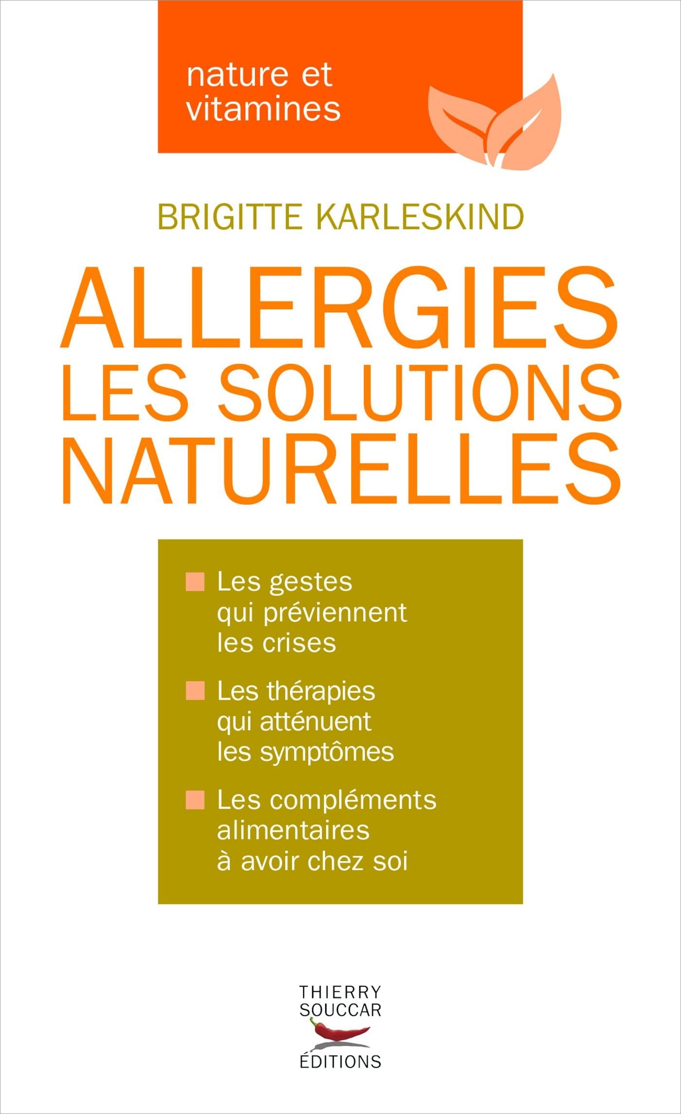 Allergies  les solutions naturelles