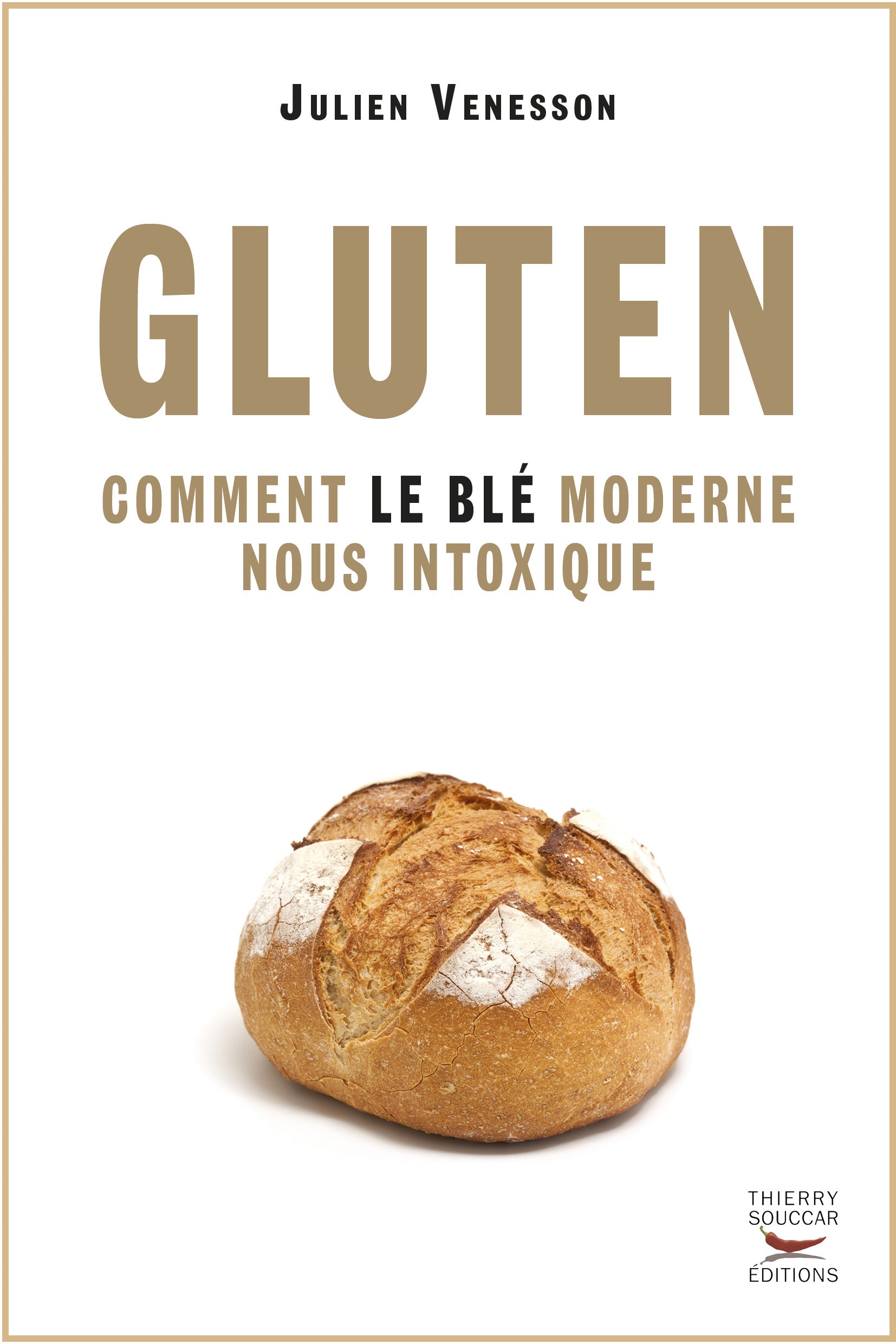 Gluten : comment le blé moderne nous intoxique